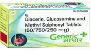 Generic Tablets Diacerin Glucosamine and Methyl Sulphonyl Tablets [upl. by Nuzzi]