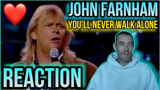 John Farnham YOULL NEVER WALK ALONE  REACTION [upl. by Brook]