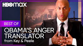 Key amp Peele  Best of Obamas Anger Translator  HBO Max [upl. by Morel]