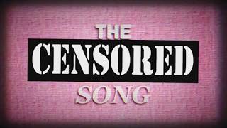 The Cuss Word Song But Its Censored [upl. by May]