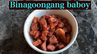 BINAGOONGANG PORK RECIPE [upl. by Nylleoj749]