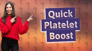 How can I increase my platelets in 2 days [upl. by Winograd]