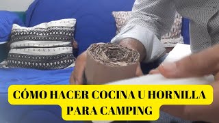 CÓMO HACER COCINA U HORNILLO PARA CAMPING [upl. by Sirob]