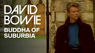 David Bowie  Buddha Of Suburbia Official Video [upl. by Yroggerg452]