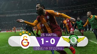 Galatasaray 10 Akhisarspor  23 Hafta  201819 [upl. by Henley73]