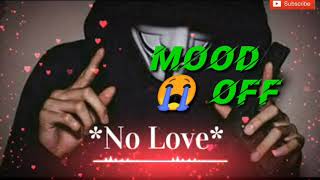 Top mood off song 😭😭 Heart Broken Chillout Mashup 2020  Mood Off Dj Song  Sad And Emotional Song [upl. by Yennek]