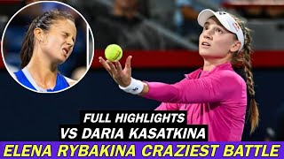 Elena Rybakina Craziest Battle vs Daria Kasatkina  Dramatic Match Full Highlights HD [upl. by Godspeed]