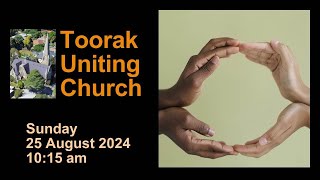 Toorak Uniting Church Worship Service  25 August 2024 [upl. by Novello569]