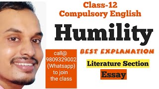 Humility  Class12  English  Shyam Sir [upl. by Oderf195]