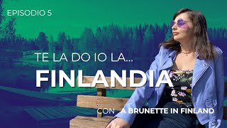 “Te la do io la… Finlandia”  con abrunetteinfinland – Corsi di finlandese online  ICN N1 [upl. by Madella911]