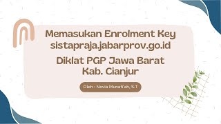 Cara Memasukan Enrolment Key Diklat SIstapraja [upl. by Terrel]