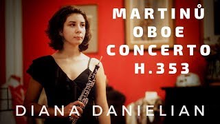 Martinů  Oboe Concerto H353  Diana Danielian [upl. by Idna838]