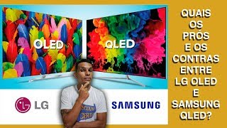 TV OLED ou QLED Comparativo Técnico [upl. by Vera]