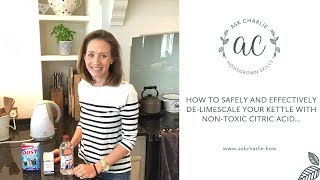 Ask Charlie  How to safely and effectively delimescale your kettle with nontoxic citric acid [upl. by Lalitta]