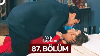 Yalı Çapkını 87 Bölüm [upl. by Sivrad]