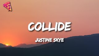 Justine Skye  Collide sped up [upl. by Malamud]