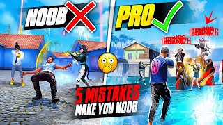 Top 5 Mistakes Make You Noob 🔥 How To Become Pro Player In Free Fire  FireEyes Gaming [upl. by Feodore]