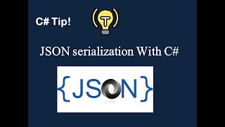 C  Net Tips Mastering JSON Serialization in C with SystemTextJson [upl. by Arette519]