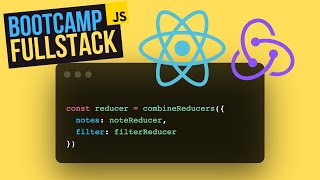 Combina Reducers con reactredux  FullStack Bootcamp Tutorial [upl. by Vevay]