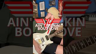 Van Halen  Aint Talkin Bout Love Solo Cover [upl. by Trebor]