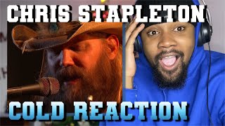 Non Country Fans TRIES  Chris Stapleton  Cold  Live  AGAIN [upl. by Arammat]