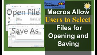 VBA Macro Allows Users to use FileDialog to Select Files for Opening and Saving [upl. by Ayokahs]