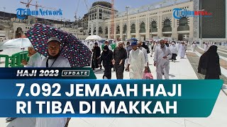 7092 Jemaah Haji Indonesia Tiba di Makkah Laksanakan Umrah sebelum Ibadah Utama Haji [upl. by Assenal]