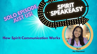 How Spirit Communication Works How You Can Send amp Receive Messages with the Other Side [upl. by Lenssen]