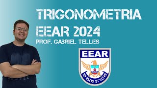 10 FÓRMULAS DE TRIGONOMETRIA QUE VOCÊ PRECISA SABER PARA A PROVA DA EEAR 2024  Prof Gabriel Telles [upl. by Rutger]