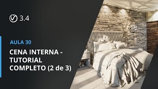 Vray 34 para SketchUp  Aula 30 CENA INTERNA  TUTORIAL COMPLETO 2 de 3 [upl. by Yrellih]