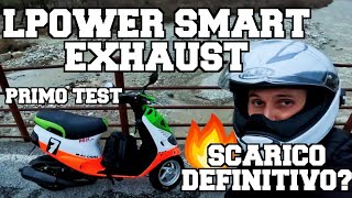 Marmitta LPower Smart Exhaust  Primo test su ZIP SP 172 MALOSSI MHR [upl. by Noryahs477]