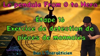 Pratiquer Le Pendule  Etape 16  Detection de métal Pratiquer la radiesthésie [upl. by Dranel475]