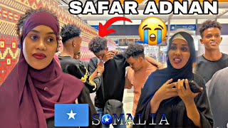 SAFARKA ADNAN OO LAWADA OYAY IYO ASXABTA OO MACSALAMEYEN 🥲 [upl. by Laundes]