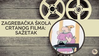 Zagrebačka škola crtanog filma  sažetak [upl. by Anod]