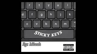 Sticky keysMicah [upl. by Cowie]