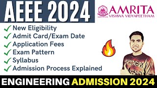 AEEE 2024  Amrita University Btech Admission  Exam Date Eligibility Preparation VITEEE 2024 [upl. by Trill12]