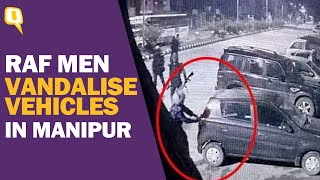 Manipur Unrest  RAF Men Caught on CCTV Vandalizing Vehicles in Imphal [upl. by Darnoc]