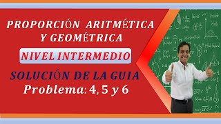 PROPORCIÓN ARITMÉTICA Y GEOMÉTRICA  NIVEL INTERMEDIO [upl. by Eaj]