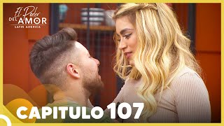 El Poder Del Amor Capitulo 107 Completo 1 Diciembre 2021 [upl. by Oisinoid]