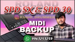 ROLAND SPD SX amp SPD 30 MIDI BACKUP CONTACT 9963253259  kushidrummer spdsx spd30 roland backup [upl. by Akimal]