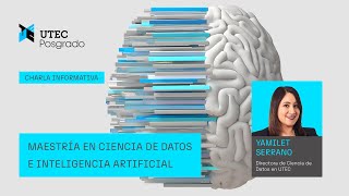 Charla Informativa Maestría en Ciencia de Datos e Inteligencia Artificial [upl. by Dietsche696]