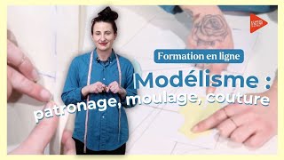 Modélisme  Patronage Moulage Couture  Formation en ligne [upl. by Llertak121]