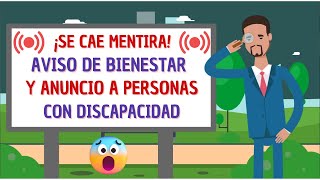 ✅💥SE CAE MENTIROTA✅💥AVISO IMPORTANTE DE BIENESTAR Y ANUNCIO PARA PERSONAS CON DISCAPACIDAD✅💥 [upl. by Ariew]