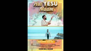 Hai YESU Naam  Teaser  Daim Gill  Upcoming Gospel Song 2024 [upl. by Tem]