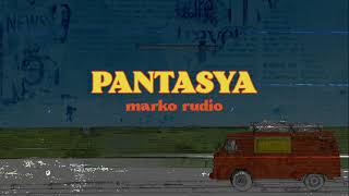 PANTASYA Official Lyric Video Marko Rudio amp The Band Dogz [upl. by Fitzpatrick]