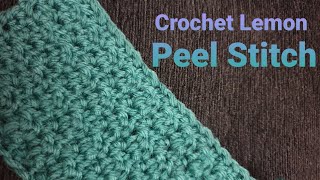 Crochet Lemon Peel Stitch crochet crocheting crochetinspiration [upl. by Ande]