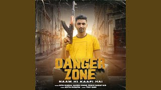 Danger Zone Naam Hi Kaafi Hai [upl. by Jurkoic]