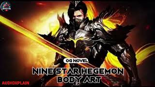 EP 1219 1241 NINE STAR HEGEMON BODY ART AUDIOBOOK [upl. by Oruhtra227]