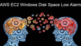 AWS EC2 Windows Disk Space Low Alarm Tips [upl. by Nayrb]