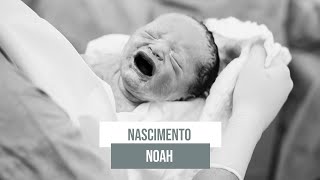 Nascimento Noah [upl. by Eniarda316]